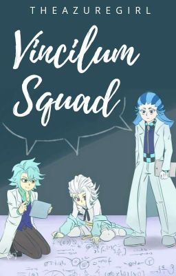 Vincilum Squad