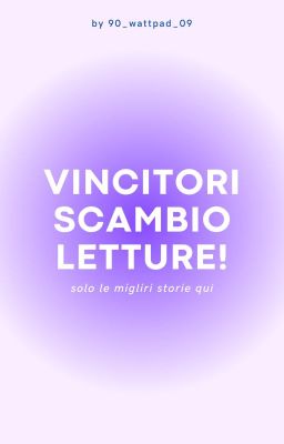 VINCITORI SCAMBIO LETTURE - by 90_wattpad_09