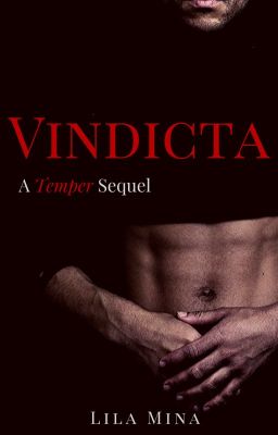 Vindicta - a TEMPER sequel (Excerpts)