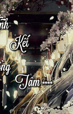 Vĩnh Kết Đồng Tâm [Đam mỹ]