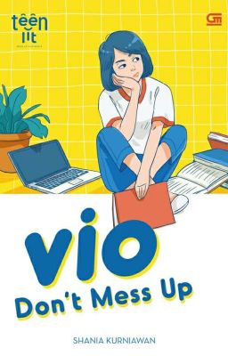 Vio: Don't Mess Up [sudah terbit]