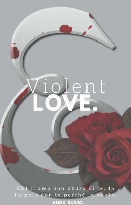 Violent Love. [OS] 