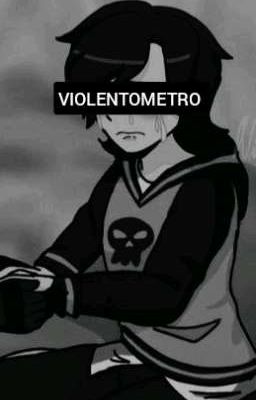 VIOLENTOMETRO [TOM X JAKE]