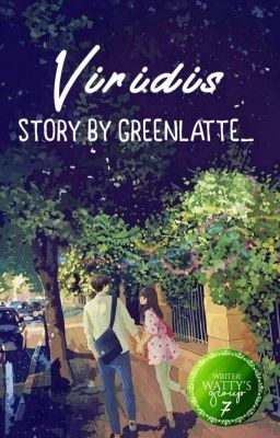 Viridis [Short Story] 