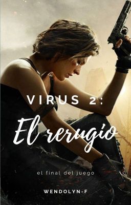 Virus 2: El refugio ✓