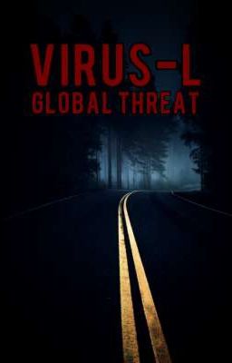 Virus-L Global Threat (fanfic BNHA)