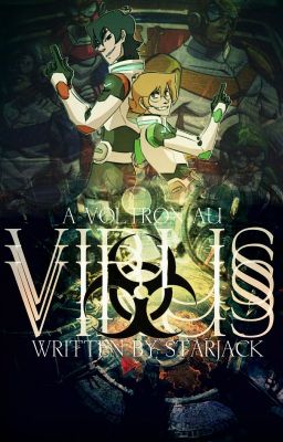 VIRUS || Voltron AU