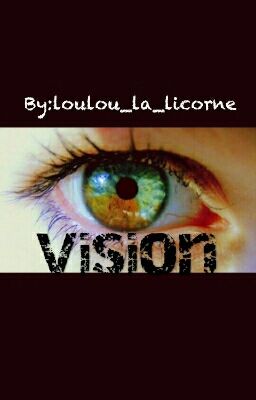 Vision