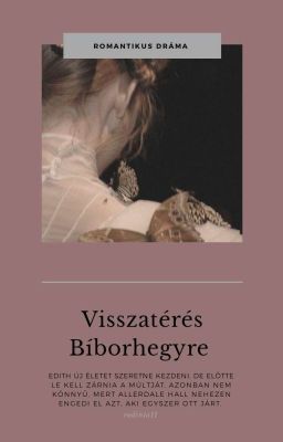 Visszatérés Bíborhegyre (befejezett) 