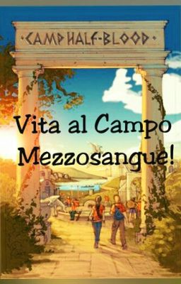 Vita al Campo Mezzosangue