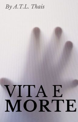 Vita e Morte