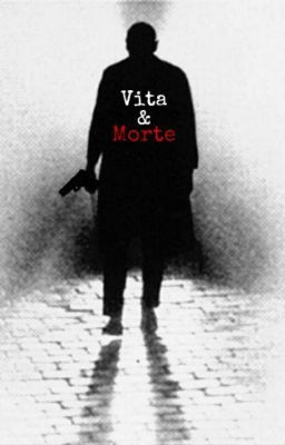 Vita & Morte