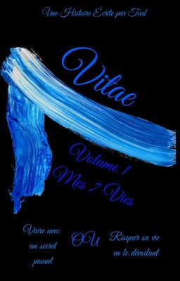 Vitae - Volume 1 : Mes 7 Vies