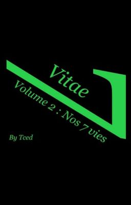 Vitae - Volume 2 x Nos 7 Vies