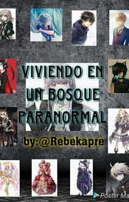 Viviendo en un bosque Paranormal