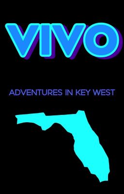 Vivo: Adventures in Key West