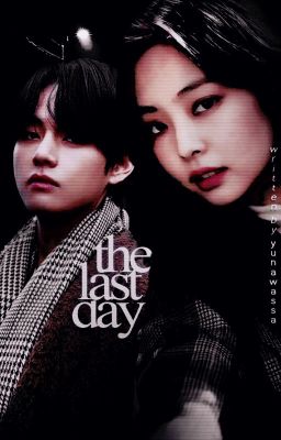 vjen • ─ the last day