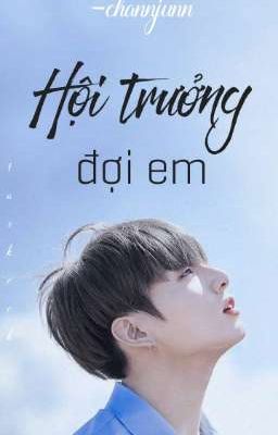 |vkook| Hội trưởng đợi em