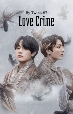 vkook •  love crime