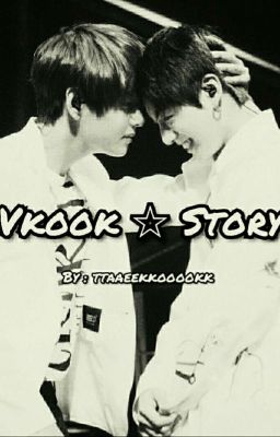 Vkook☆Story [Pausiert]