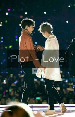 [VKook | TaeKook] [Shortfic] Plot & Love