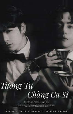  | Vkook | Tương Tư Chàng Ca Sĩ