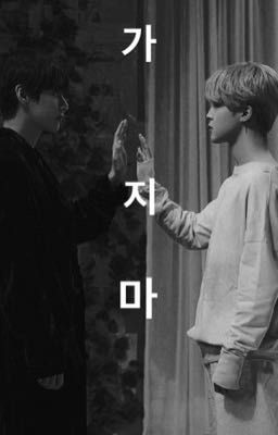 vmin/đừng đi 