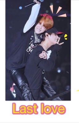 [VMin] Mối tình cuối