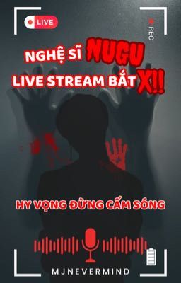 [VMin] NGHỆ SĨ NUGU LIVE STREAM BẮT X!! HY VỌNG ĐỪNG CẤM SÓNG 