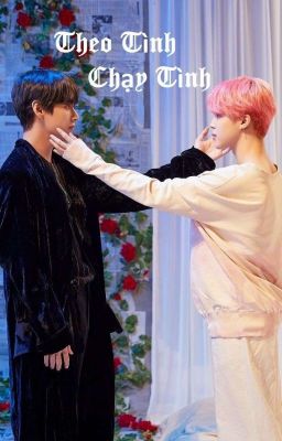 [Vmin] Theo Tình Chạy Tình