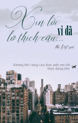 [VMin][Twoshot][SE] Xin Lỗi Vì Đã Lỡ Thích Cậu...