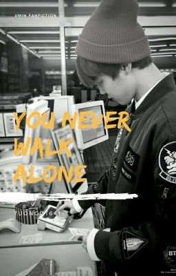 [VMin] You Never Walk Alone.