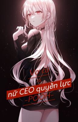 Vợ cũ là nữ CEO quyền lực