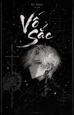 VÔ SẮC 
