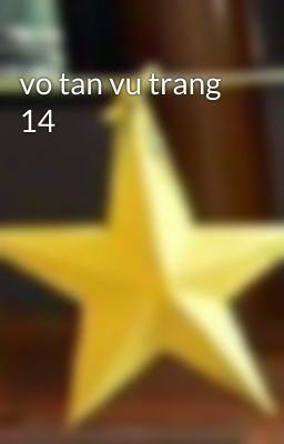 vo tan vu trang 14