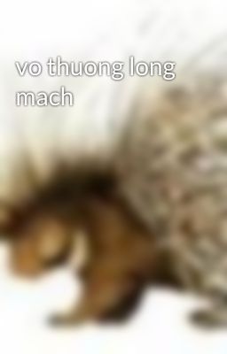 vo thuong long mach