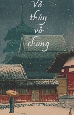 Vô thủy vô chung ( Vkook)