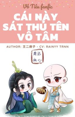 VÔ TIÊU- CÁI NÀY SÁT THỦ KÊU VÔ TÂM