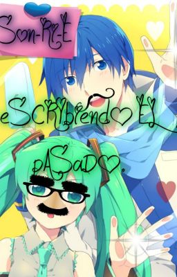 VOCALOID--Escribiendo el Pasado--