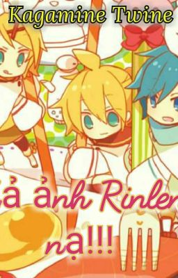 [ Vocaloid ][ Kagamine Rin/Len ] Xả ảnh Rinlen nạ!!! (Drop)