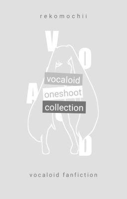 Vocaloid ーoneshoot collection