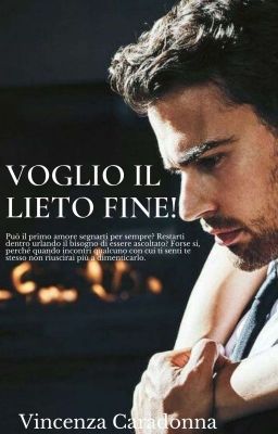 Voglio il lieto fine!