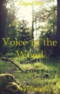 Voice in the Wood