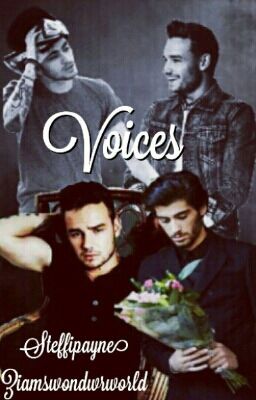 Voices ~ Ziam