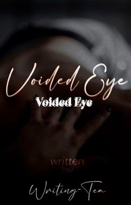 Voided Eye