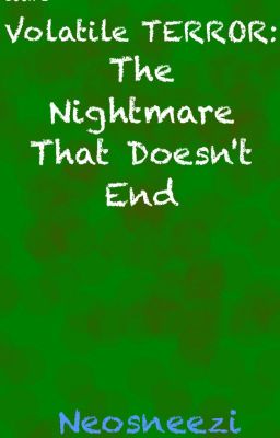 Volatile Terror #2: The Nightmare That Doesn't End (Webcomic)