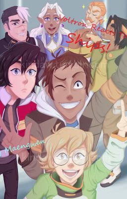 Voltron reacts to SHIPS!!