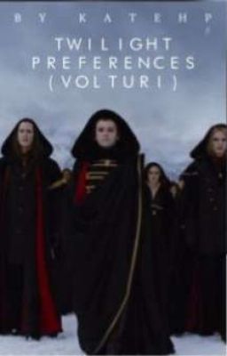 Volturi Preference 