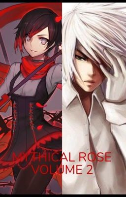 (Volume 2) Mythical Rose (OLD)