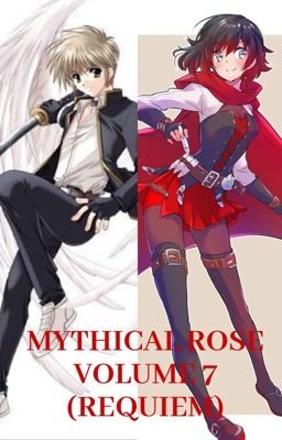 (Volume 7) Mythical Rose (Requiem) (OLD)